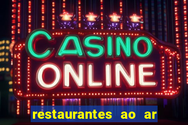 restaurantes ao ar livre porto alegre