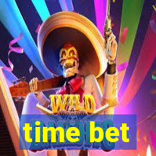 time bet