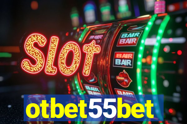 otbet55bet