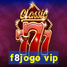 f8jogo vip