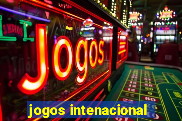 jogos intenacional