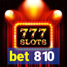 bet 810