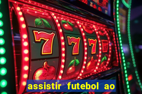 assistir futebol ao vivo futemax real madrid