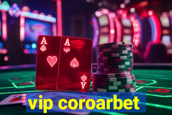 vip coroarbet