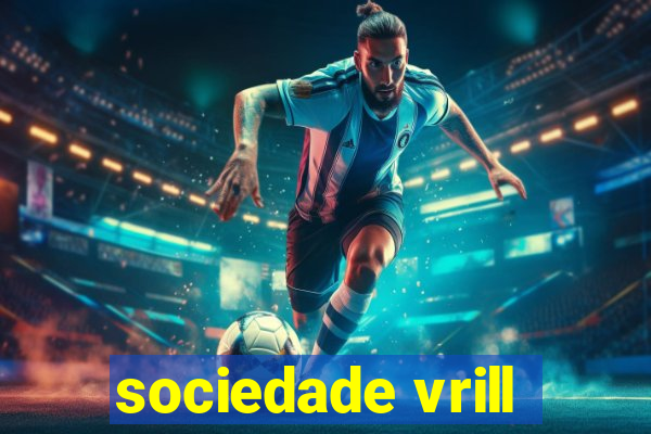 sociedade vrill