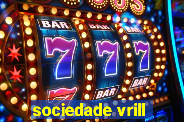 sociedade vrill