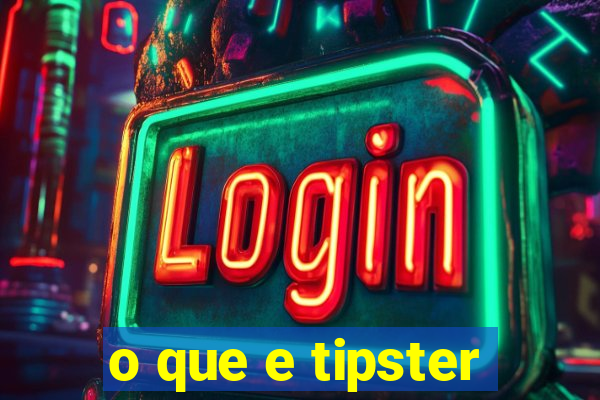 o que e tipster