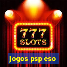 jogos psp cso