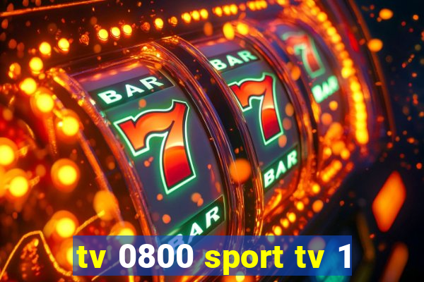 tv 0800 sport tv 1