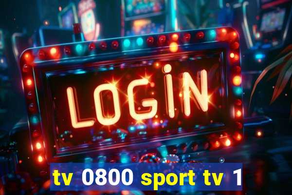 tv 0800 sport tv 1