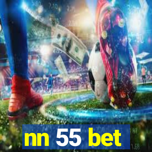 nn 55 bet