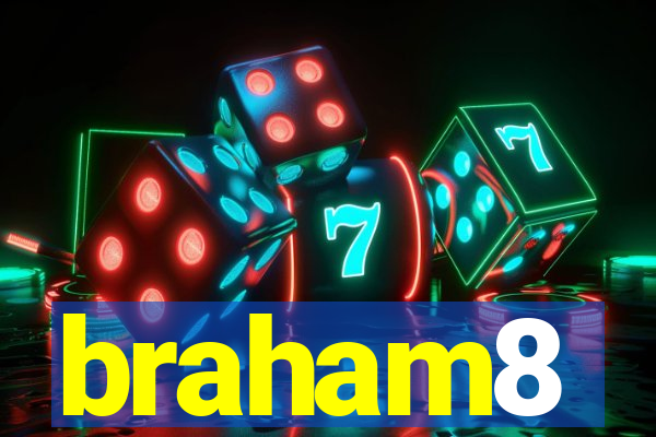 braham8