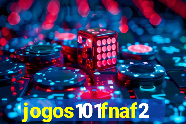 jogos101fnaf2