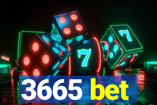 3665 bet