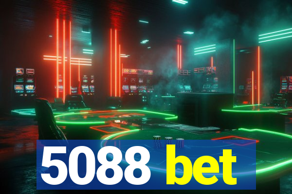 5088 bet