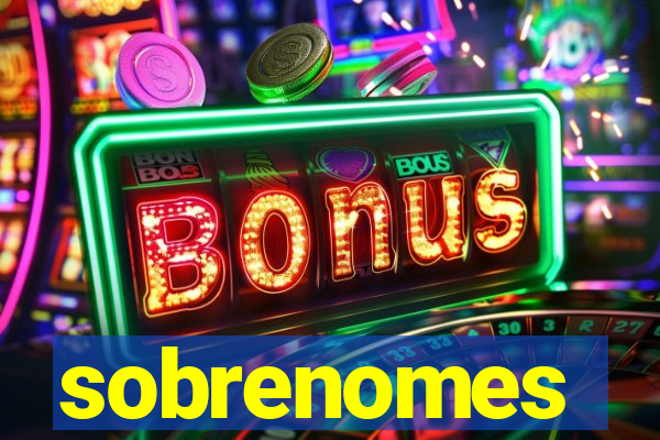 sobrenomes portugueses raros