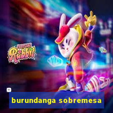 burundanga sobremesa