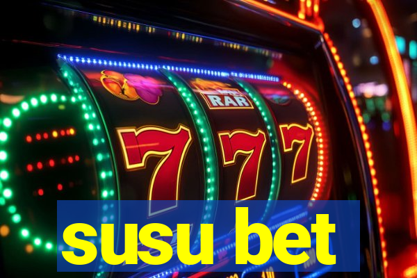 susu bet