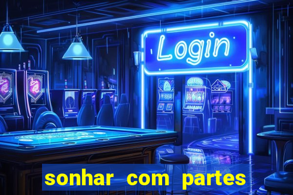 sonhar com partes intimas de outra pessoa