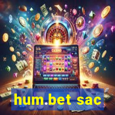 hum.bet sac