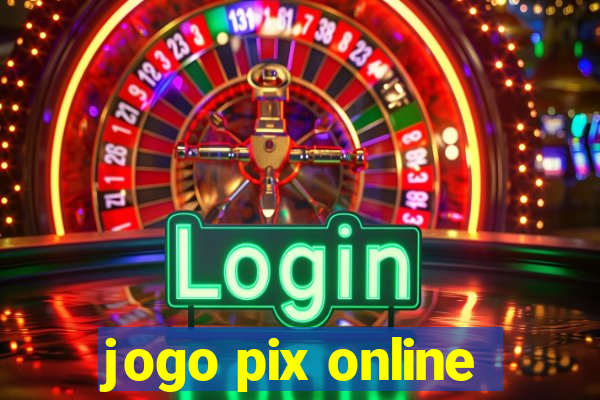 jogo pix online