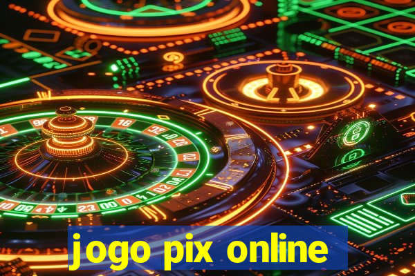 jogo pix online