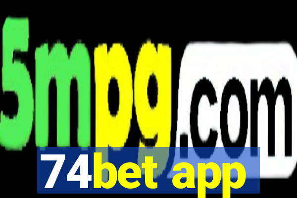 74bet app