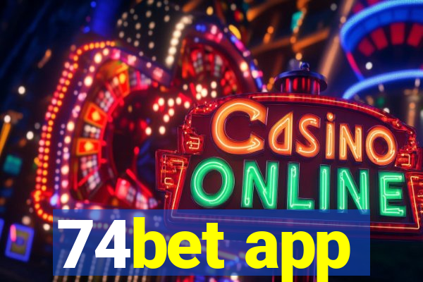 74bet app