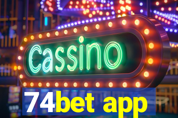 74bet app