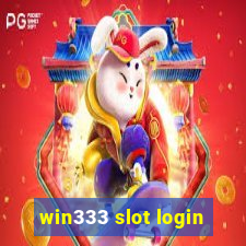 win333 slot login