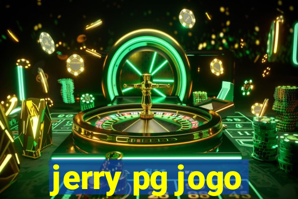 jerry pg jogo