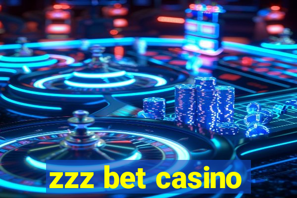 zzz bet casino