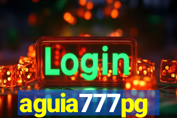 aguia777pg