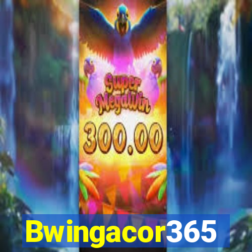 Bwingacor365