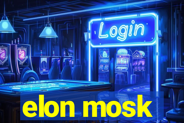 elon mosk