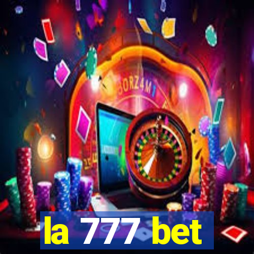 la 777 bet