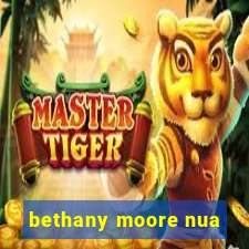 bethany moore nua