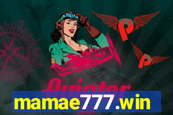 mamae777.win