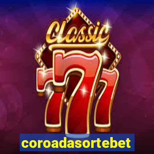 coroadasortebet.com