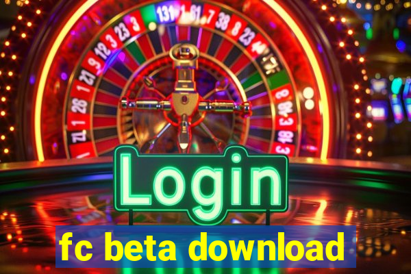 fc beta download