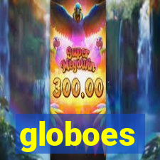 globoes