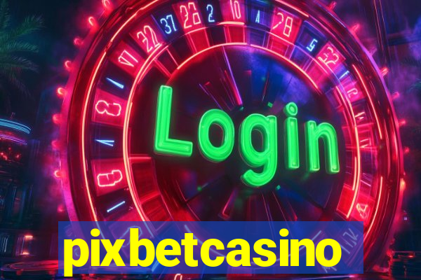 pixbetcasino