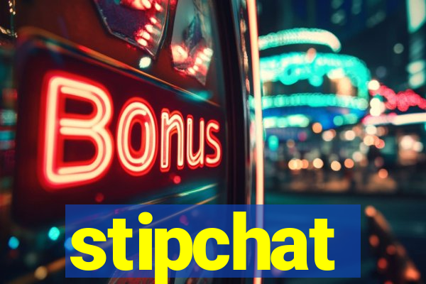 stipchat