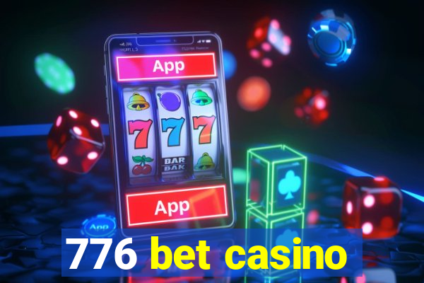 776 bet casino