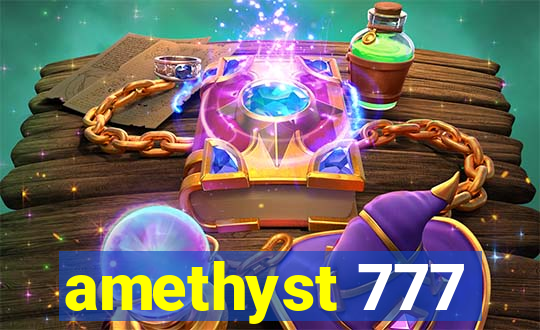 amethyst 777