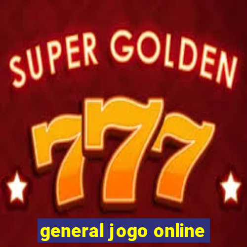 general jogo online