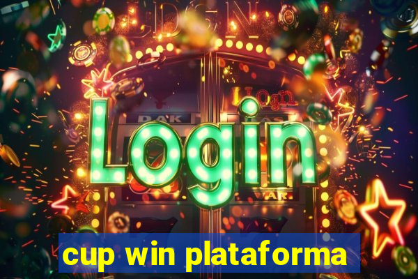 cup win plataforma