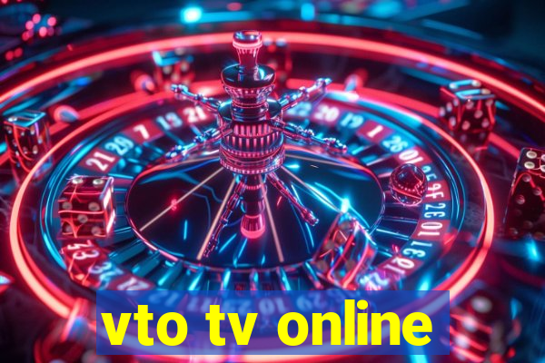 vto tv online