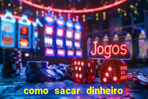 como sacar dinheiro no slots 777