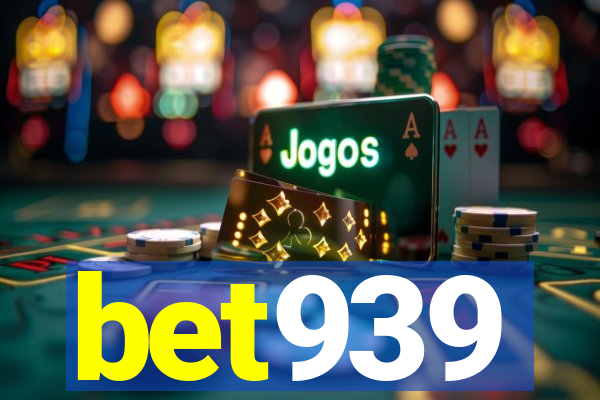 bet939